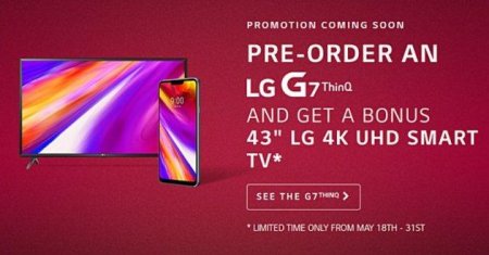 При предзаказе смартфона LG G7 ThinQ можно выиграть 43-дюймовый 4K UHD Smart-телевизор